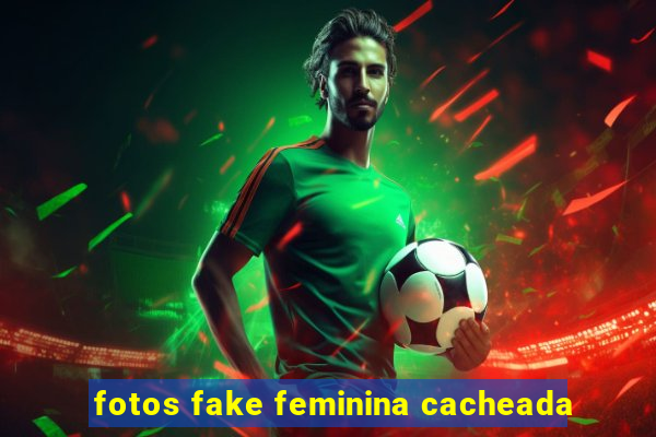 fotos fake feminina cacheada